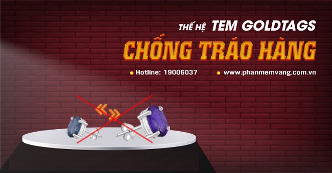 Tem nữ trang cao cấp Goldtags chống tráo hàng