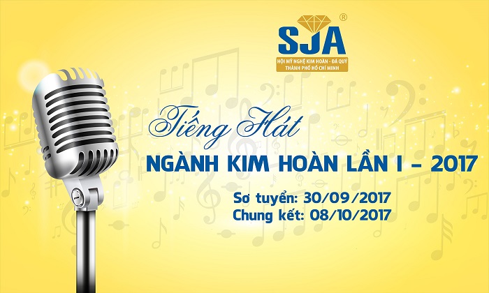Cuộc thi Tiếng Hát Ngành Kim Hoàn 2017